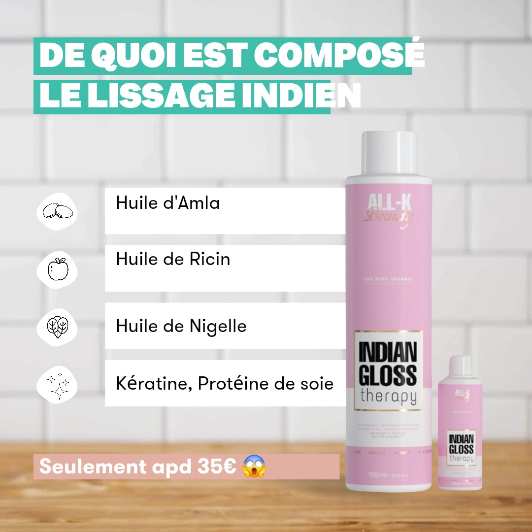 Indian Gloss Therapy - Lissage Indien Permanent - All-k Beauty