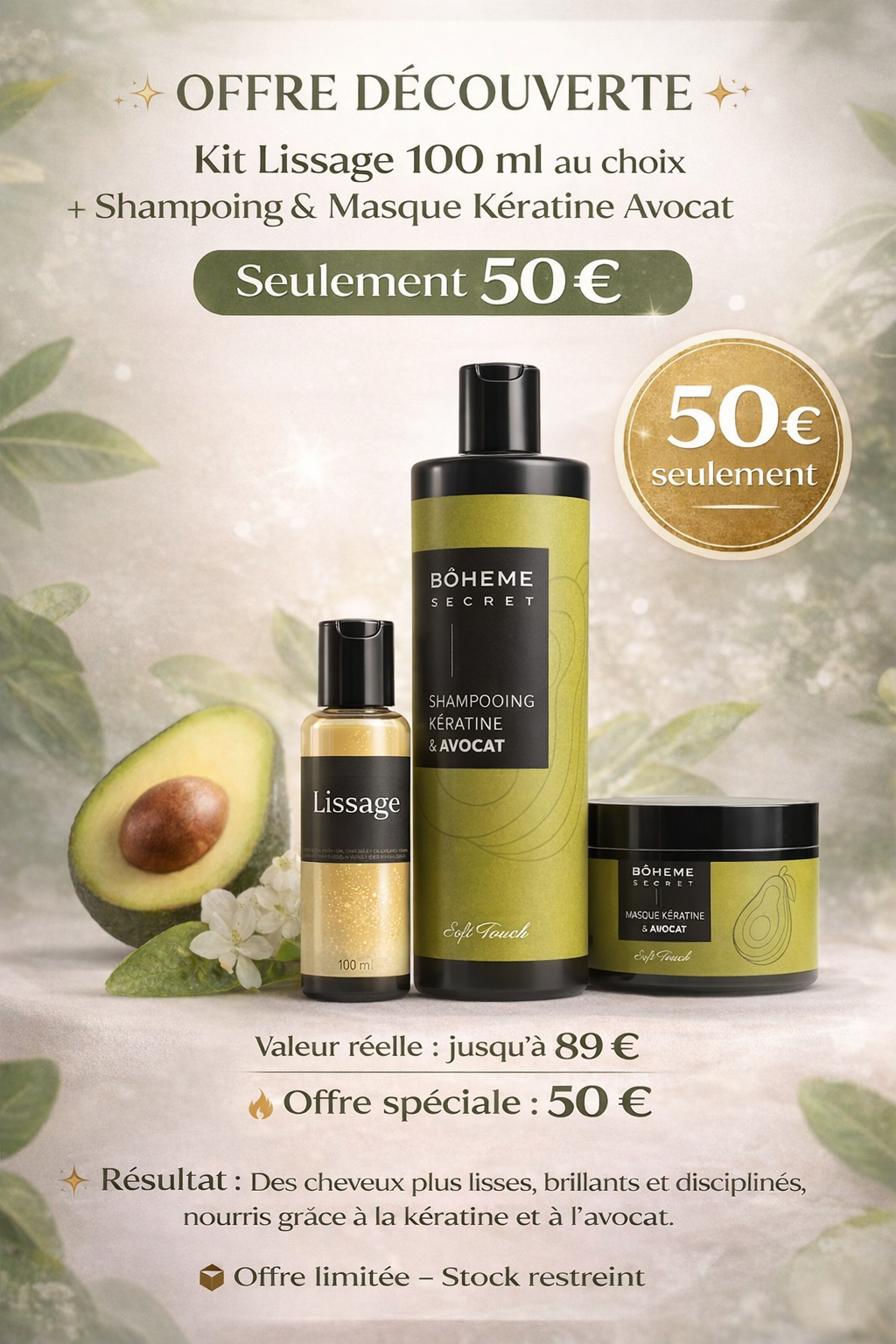 Offre d’été ☀️- Lissage 100ml + shampoing 500ml + masque 500ml
